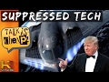 Trump to Release Suppressed Technologies!