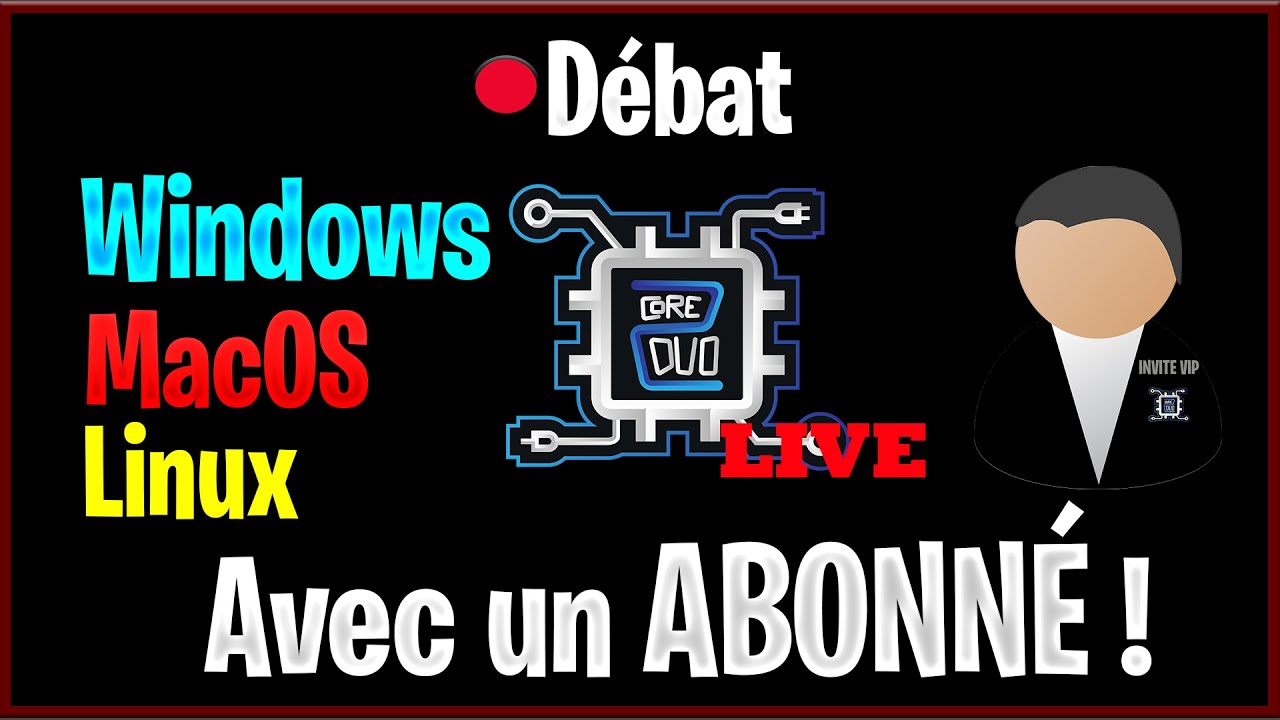 🔴 LIVE WINDOWS 10 VS MACOS VS LINUX AVEC UN ABONNE - YouTube