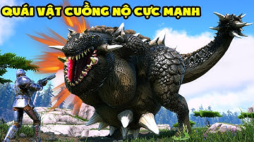 ARK Monster Hunter #18 MÌNH PHÁT HIỆN VÀ BẮT ĐƯỢC QUÁI VẬT CUỒNG NỘ CỰC MẠNH Sumosaurus - TÝ TIỀN TỈ