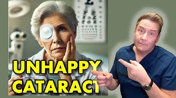 Unhappy With Vision After Cataract Surgery