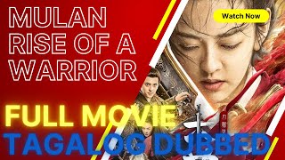 Rise of a Warrior Full Movies Tagalog Dubbed