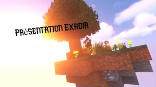 Présentation Serveur Minecraft Exadia