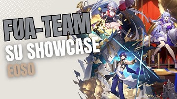 FUA Showcase SU 6 lvl4 (Elation path) - Honkai Star Rail