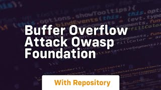 Buffer Overflow Attack OWASP Foundation