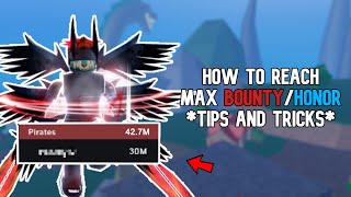 How To Get MAX Bounty/Honor *TIPS AND TRIKCS* Blox Fruits