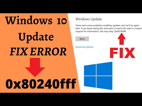 How to Fix Windows Update Error Code 0x80240fff in Windows 10 | Update Windows 10 Error 0x80240fff