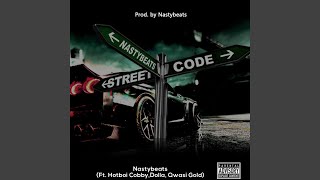 Celebrity Street-Code (feat. Dolla, Qwasi Gold, Hotboi Cobby & Bra Chief) Wealth