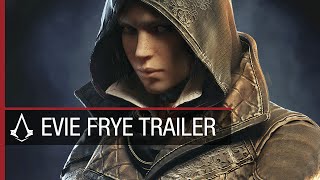 Assassin’s Creed Syndicate Evie Frye Trailer [US]