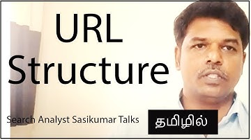 SEO Class 10:  URL structure. SEO Practice. (Tamil) Search Analyst Sasikumar Talks. #SasikumarTalks