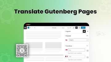 How to Translate Gutenberg Pages Via AI (Linguator)