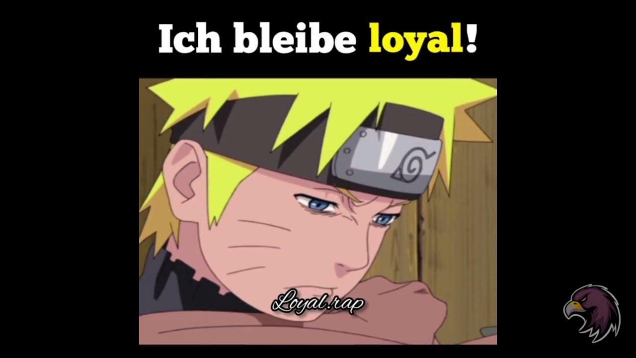 Naruto zitate Videos zum nachdenken loyal.rap YouTube