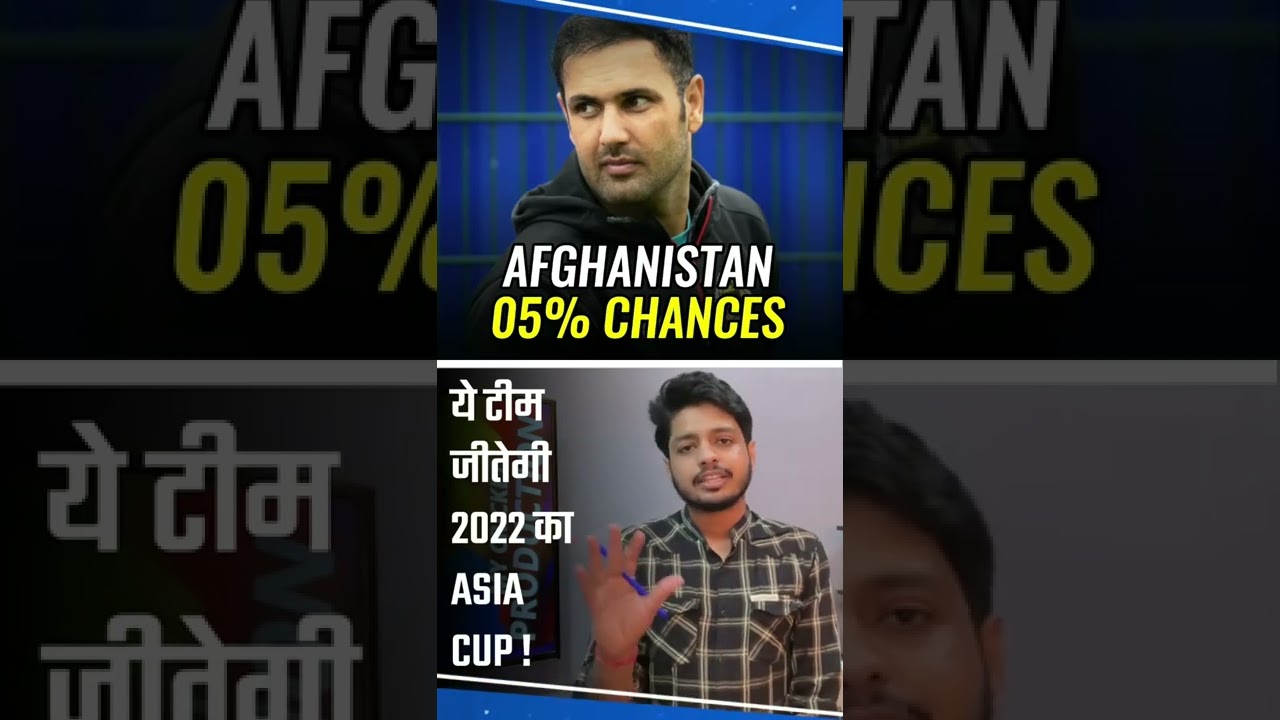 All Teams Winning Chances & Prediction For Asia Cup 2022 , Team India 