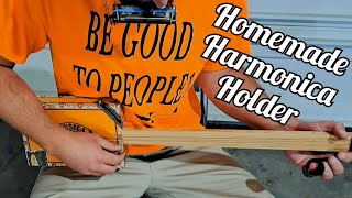 Making a Harmonica Holder