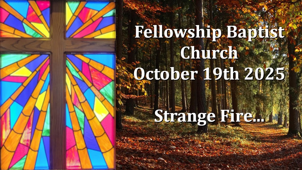 2025October19 - Hebrews 9:4 - Strange Fire