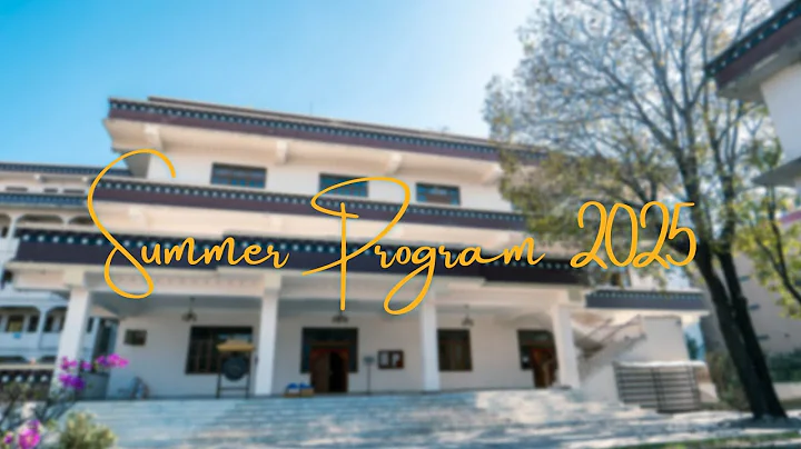 Summer Program 2025 | Rangjung Yeshe Institute