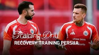 RECOVERY TRAINING! Persija Pulihkan Kondisi di Persija Training Ground | Training Drill