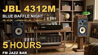 [FM Jazz Bar] YAMAHA GT-5000 × LUXMAN MQ-360 × JBL 4312M | 6550A Class A | 5H Jazz BGM screenshot 5