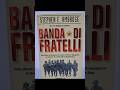 Banda di fratelli (Band of Brothers) 📖📚 #secondaguerramondiale #secondworldwar #books #libri