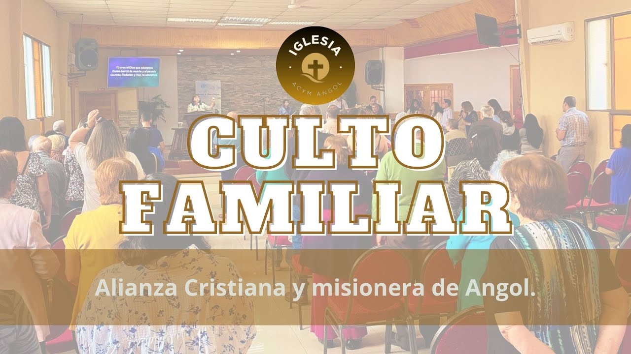 culto Familiar de alabanza y adoración - YouTube