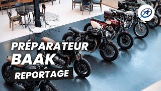 Atelier et préparateur moto Baak : Reportage