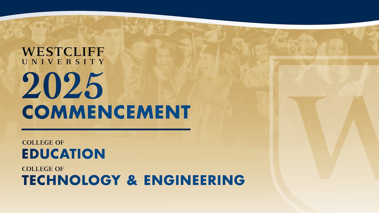 2025 Commencement Ceremony | Colleges of Education & Technology and Engineering