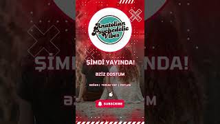 Ezi̇z Dostum (Yayında)
