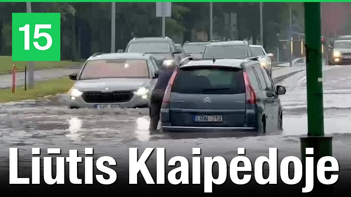 Eismo sąlygas Klaipėdoje apsunkino liūties padariniai