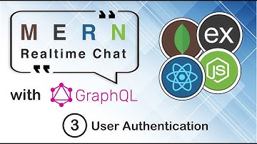 Realtime Chat App using Nodejs React and Graphql - Part 3: User Authentication