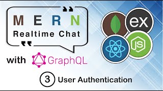 Realtime Chat App using Nodejs React and Graphql - Part 3: User Authentication