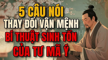 5 Câu Nói Kinh Điển Của Tư Mã Ý, Nếu Biết Tận Dụng Sẽ Có Lợi Cả Đời | Triết Lý Người Xưa