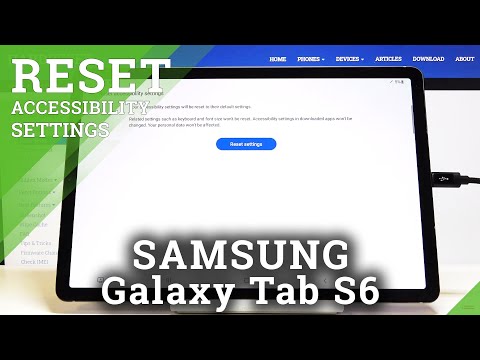How to Reset Accessibility Settings in Samsung Galaxy Tab S6