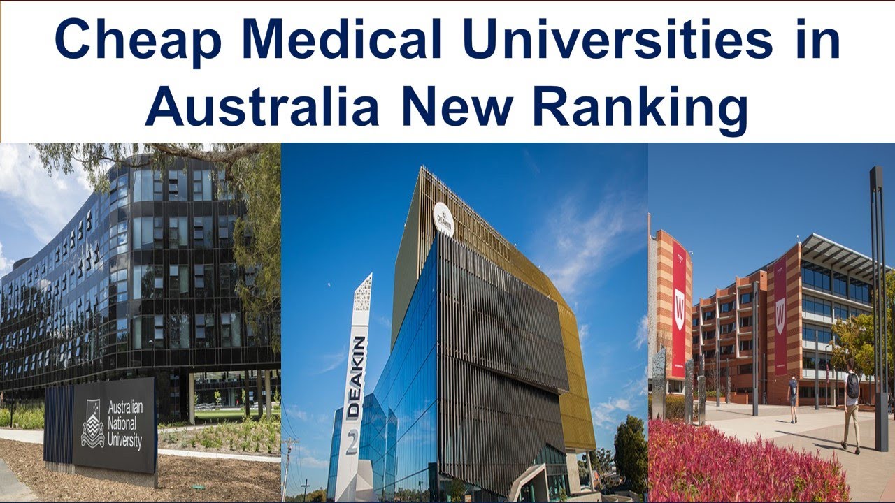 TOP 10 CHEAP MEDICAL UNIVERSITIES IN AUSTRALIA NEW RANKING YouTube TOP 10 CHEAP MEDICAL UNIVERSITIES IN AUSTRALIA NEW RANKING YouTube