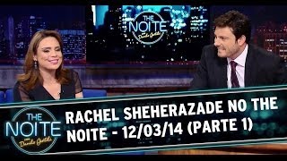 Rachel Sheherazade no The Noite - 12/03/14 (Parte 1)
