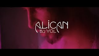 Alican - Bu Yol  Resimi