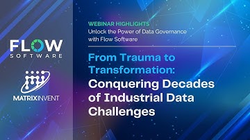 From Trauma to Transformation: Conquering Decades of Industrial Data Challenges with Flow Software
