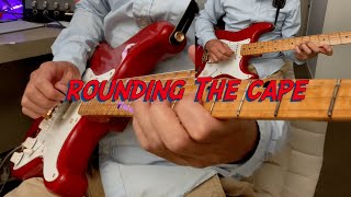 Rounding The Cape ( Guitar Instrumental)