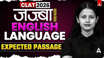 CLAT 2026 Revision Expected Passage Revision | English Language Preparation For CLAT Exam 2026