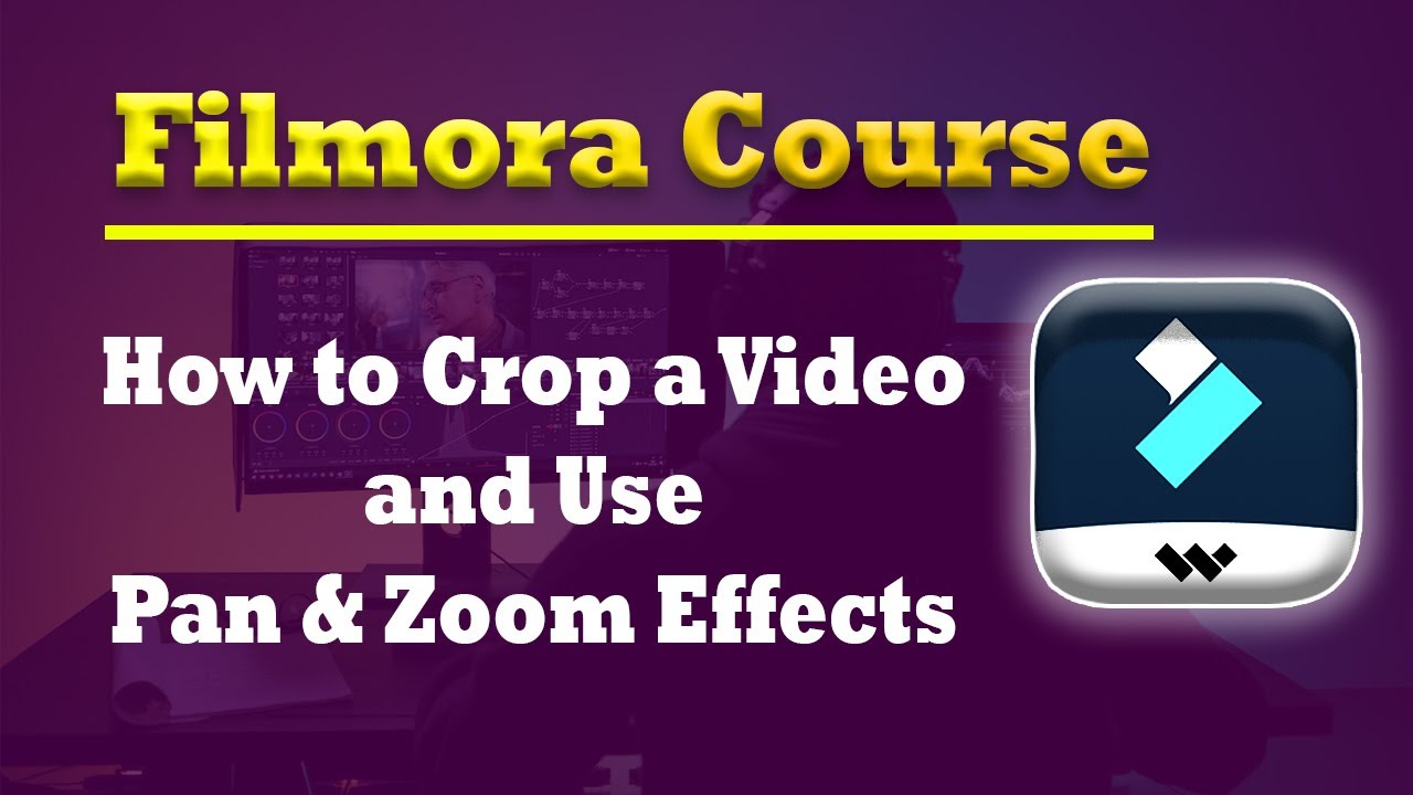 How to Crop a Video and Use the Pan & Zoom Tool