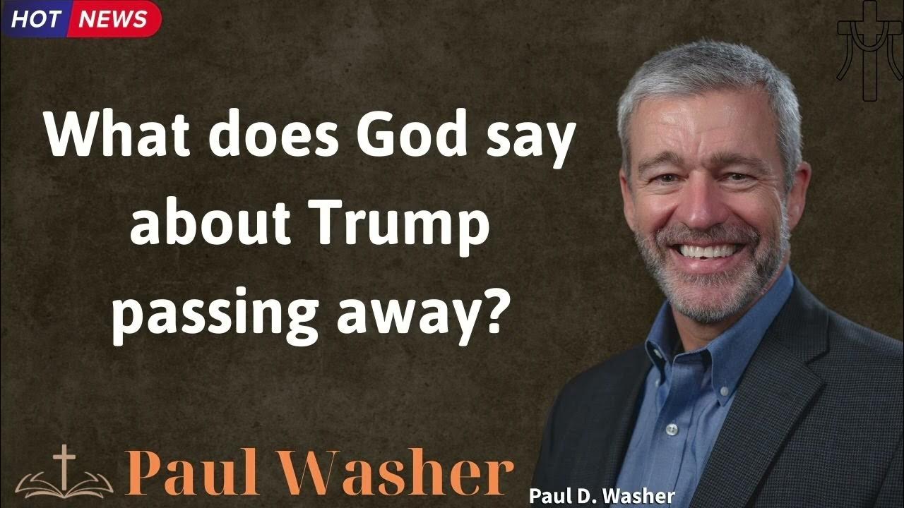 what-does-god-say-about-trump-passing-away-lecture-by-paul-washer