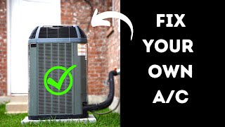 how to troubleshoot & fix your home air conditioner yourself.