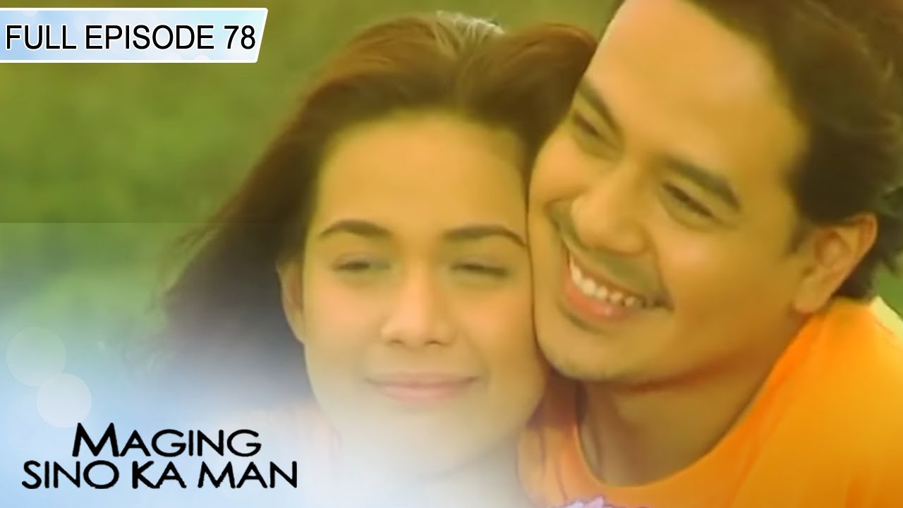 Full Episode 78 | Maging Sino Ka Man Book 2 | John Lloyd Cruz, Bea Alonzo, Anne Curtis, Sam Milby