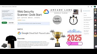 [NEW2025] Web Security Scanner: Qwik Start || #GSP112 || #qwiklabs || Google Cloud Arcade 2025