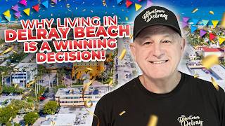 The Truth about Living in Delray Beach