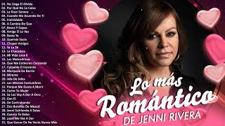 JENNI RIVERA ÉXITOS SUS MEJORES RANCHERAS ROMÁNTICAS MIX - JENNI RIVERA SUS MEJORES ÉXITOS MIX 2021