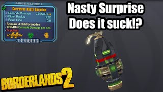 Borderlands 2: Nasty Surprise- Does it suck!?