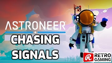 Update van de bedieningselementen van de Astroneer - Signalen najagen