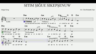 SITIM ŞIĞUE SIKEPŞ'ENUW-Em-(Adiga Song)-(Play Along):Accordeon(Pshıne),Flute(Kamıl)Guitar,Melodica. Resimi