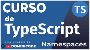 👋 Namespaces y Módulos en TypeScript - Curso desde cero 📒