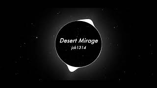 Desert Mirage – Arabic Trap x EDM 2025 | ̶J̶♥̶C̶K̶