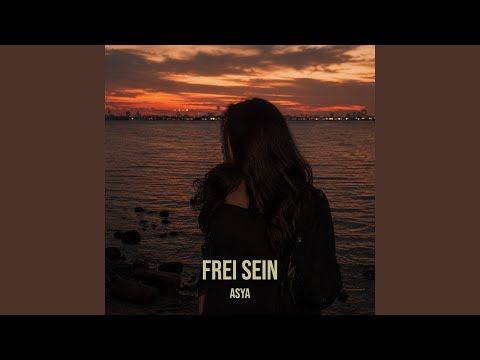 Frei Sein